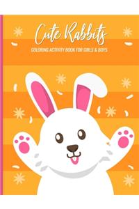 Cute Rabbits Coloring Activity Book For Girls & Boys