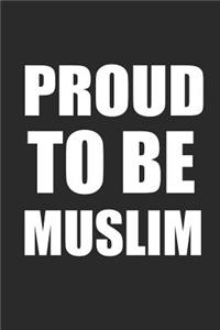 Proud to Be Muslim
