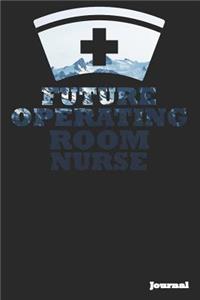 Future Operating Room Nurse Journal