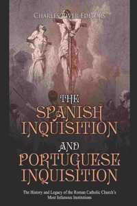 Spanish Inquisition and Portuguese Inquisition