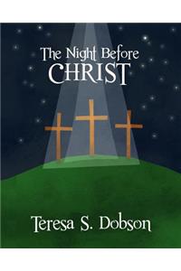 The Night Before Christ