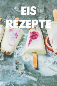 Eis Rezepte