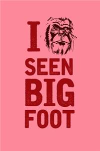 I Seen Bigfoot