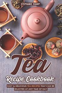 Tea Recipe Cookbook