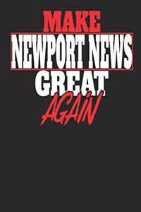 Make Newport News Great Again