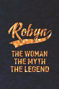 Robyn the Woman the Myth the Legend