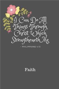 I Can Do All Things Through Christ Faith