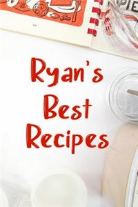 Ryan's Best Recipes