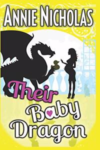 Their Baby Dragon