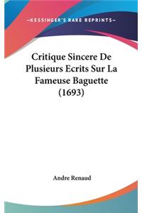 Critique Sincere de Plusieurs Ecrits Sur La Fameuse Baguette (1693)