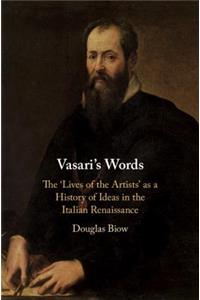Vasari's Words
