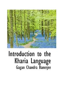 Introduction to the Kharia Language