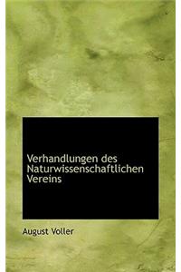 Verhandlungen Des Naturwissenschaftlichen Vereins