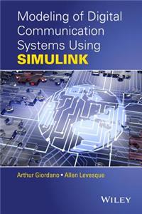 Modeling of Digital Communication Systems Using Simulink