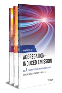 Handbook of Aggregation-Induced Emission, 3 Volume Set