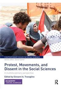 Protest, Movements, and Dissent in the Social Sciences