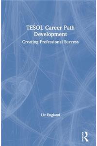 Tesol Career Path Development