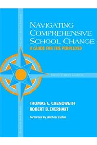 Navigating Comprehensive School Change