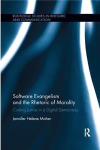 Software Evangelism and the Rhetoric of Morality