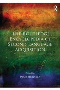 The Routledge Encyclopedia of Second Language Acquisition