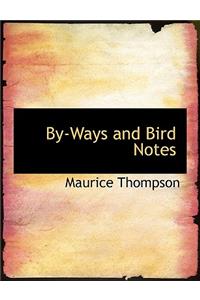 By-Ways and Bird Notes