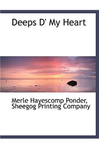 Deeps D' My Heart