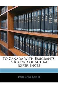 To Canada with Emigrants