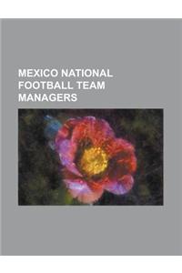 Mexico National Football Team Managers