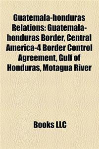 Guatemala-Honduras Relations