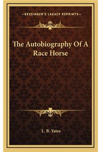 The Autobiography of a Race Horse