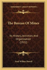 The Bureau Of Mines