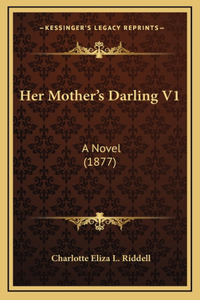 Her Mother's Darling V1