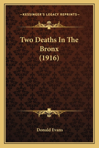 Two Deaths In The Bronx (1916)