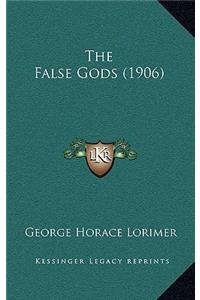 The False Gods (1906)