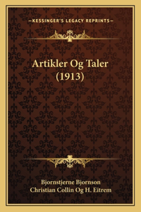 Artikler Og Taler (1913)