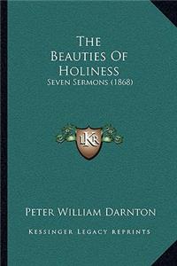 Beauties Of Holiness