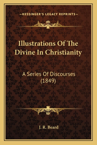 Illustrations Of The Divine In Christianity