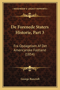 De Forenede Staters Historie, Part 3