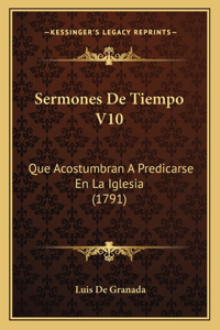 Sermones De Tiempo V10