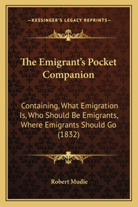 The Emigrant's Pocket Companion
