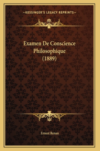 Examen De Conscience Philosophique (1889)