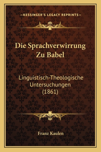Die Sprachverwirrung Zu Babel