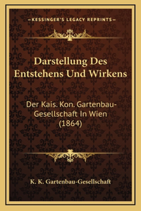 Darstellung Des Entstehens Und Wirkens