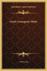 Greek Cosmogonic Myths