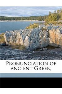 Pronunciation of Ancient Greek;