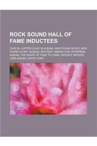 Rock Sound Hall of Fame Inductees