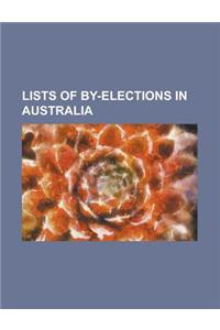 Lists of By-Elections in Australia