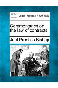 Commentaries on the law of contracts.