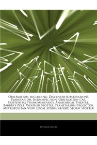 Articles on Observation, Including