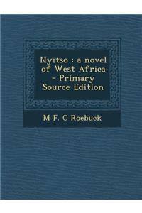 Nyitso: A Novel of West Africa